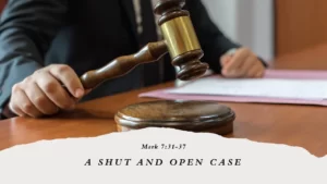 A Shut and Open Case