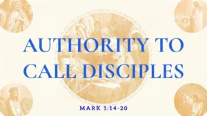 Authority To Call Disciples